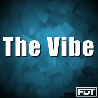 The Vibe by Andre Forbes