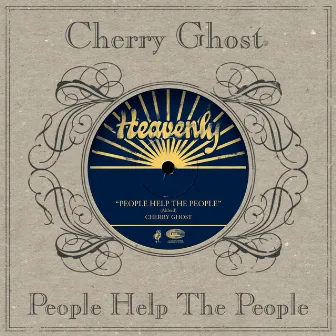 People Help The People by Cherry Ghost