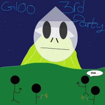 3rd Party by Gloo