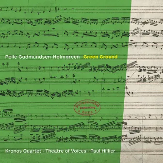 Pelle Gudmundsen-Holmgreen: Green Ground (Live) by Pelle Gudmundsen-Holmgreen