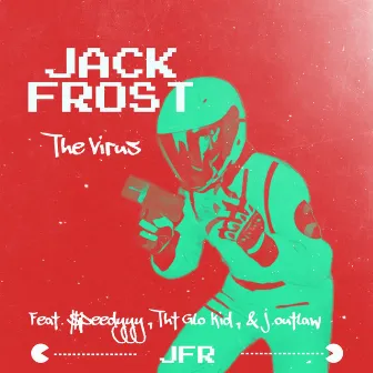 The Virus by Jack Frost