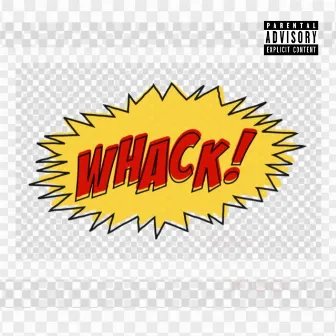 Whack (Freestyle) by Bentley Coupe