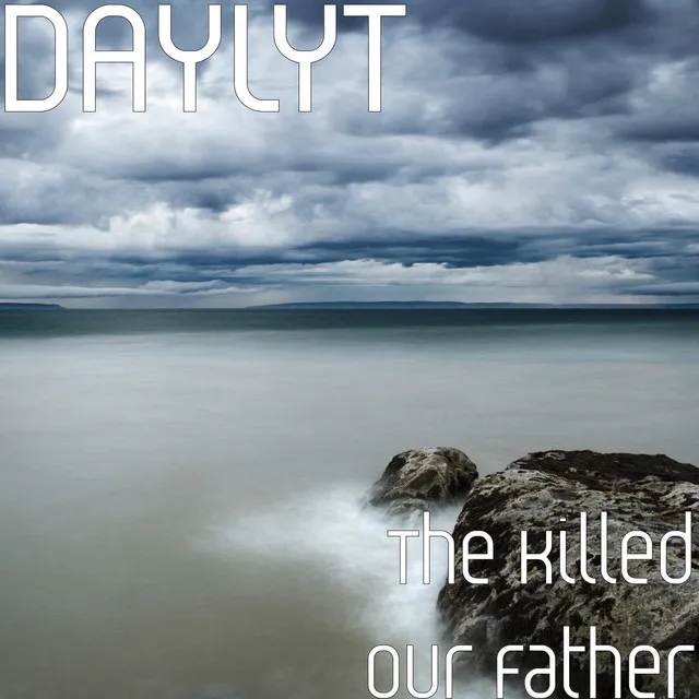 The Killed Our Father