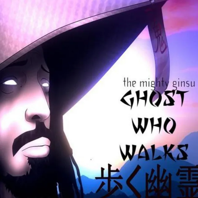 Ghost Who Walks