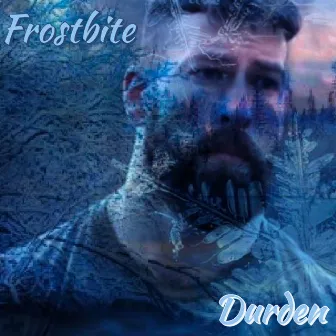 Frostbite by Durden