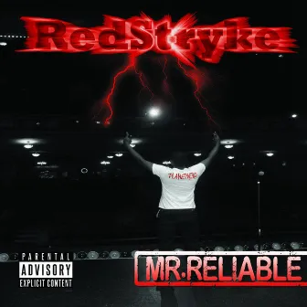 Mr. Reliable by Redstryke