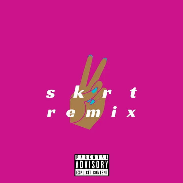 Skrt (Remix)