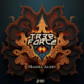 Magma Alert by Tree Force