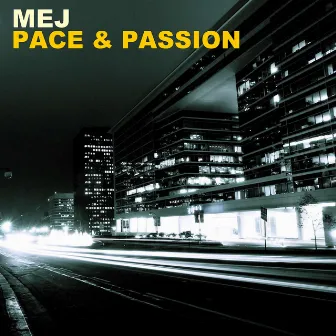 Pace & Passion by Mej