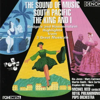 Highlights from 3 Great Musicals: The Sound of Music, South Pacific & The King And I by Royal Philharmonic Pops Orchestra