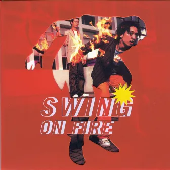 On Fire by Swing