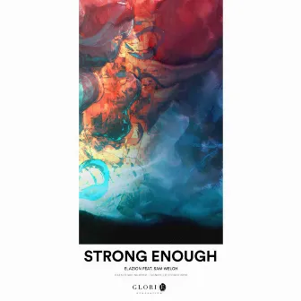 Strong Enough by Elazion