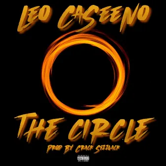 The Circle by Leo CaSeeNo