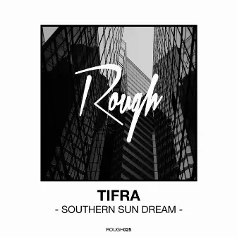 Southern Sun Dream by Tifra