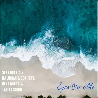 Eyes on Me by Dj Lucian