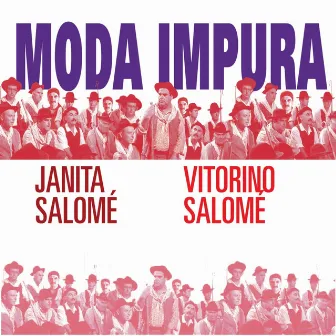 Moda Impura by Janita Salome