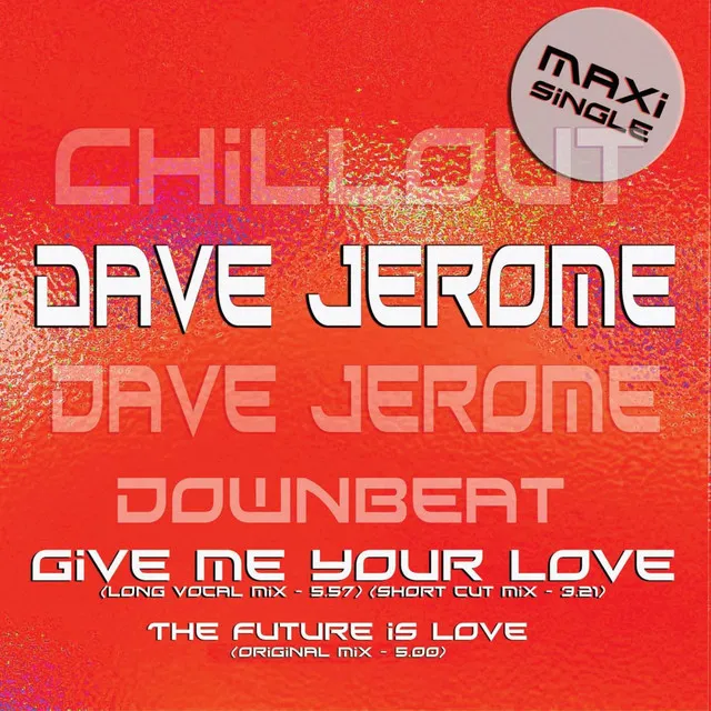 Give Me Your Love - Short Cut Mix