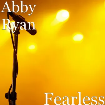 Fearless by Abby Ryan