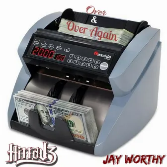 Over & Over Again by Hitta J3