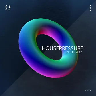 HOUSEPRESSURE by JOHNJOSÉ