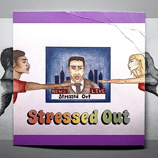 Stressed Out