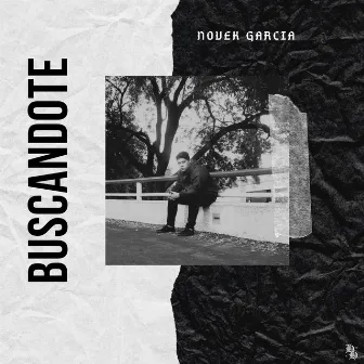 Buscándote by Novek Garcia