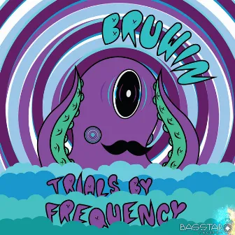 Trials By Frequency by Bruwin