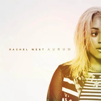 Aurum by Rachel West