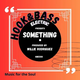 Something by Willie Rodriguez