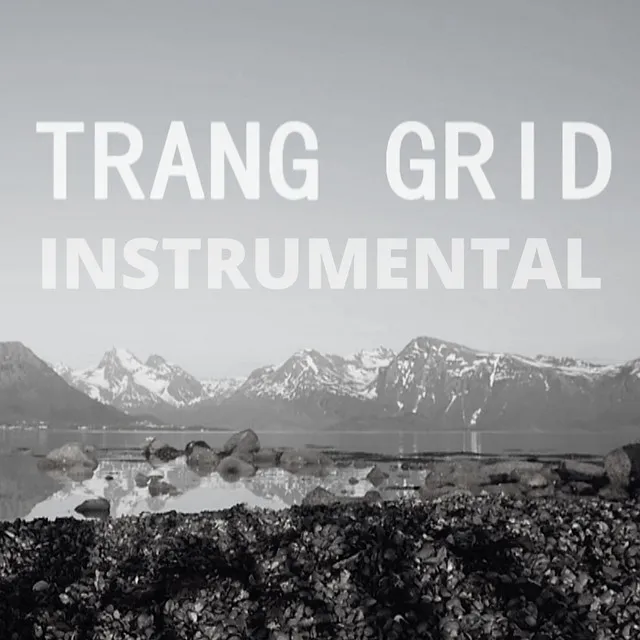 Trang Grid - Instrumental