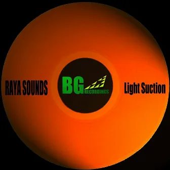 Light Suction by Raya