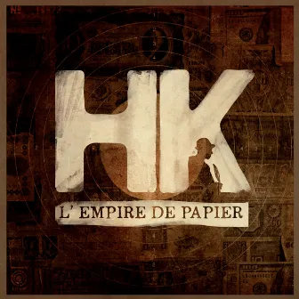 L'empire de papier by HK