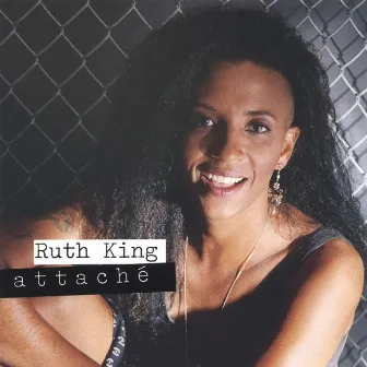 Attache by Ruth King