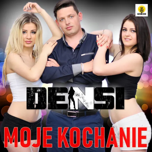 Moje kochanie