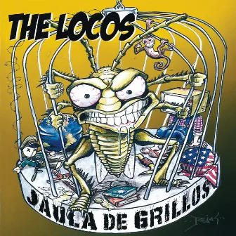 Jaula De Grillos by The Locos