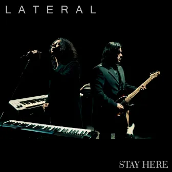 Stay Here by Lateral