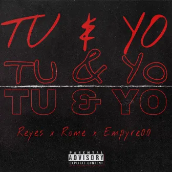 Tu & Yo by Rome