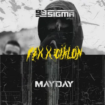 MAYDAY by Pex