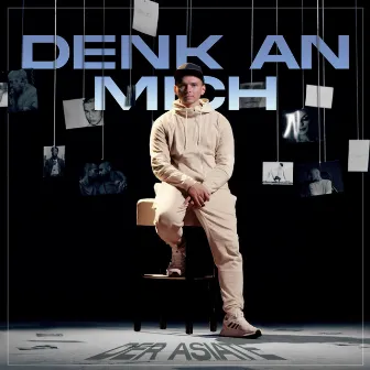 Denk an mich by Der Asiate