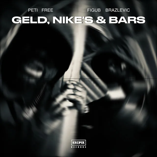 Geld, Nike's & Bars