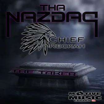 The Taker by Tha Nazdaq