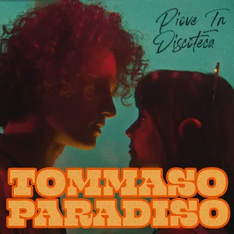 Piove in discoteca by Tommaso Paradiso