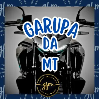 Garupa da MT by DJ Veinho Talibã