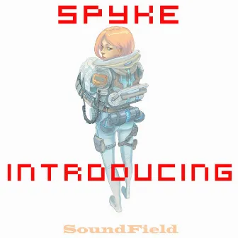 Introducing by Spyke