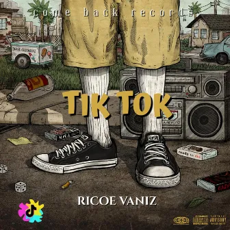 Tik Tok by Ricoe Vaniz