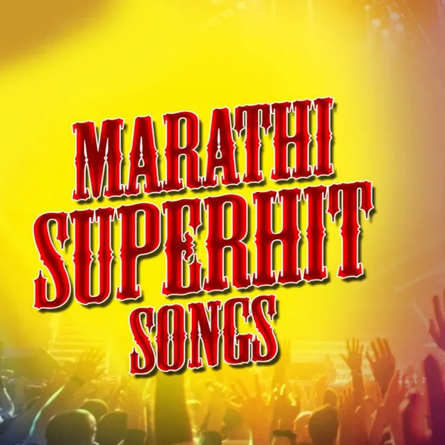 Marathi Superhit Songs