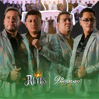 Los Reyes Del Compa Güero 9° Aniversario by Los Reyes Del Tololoche