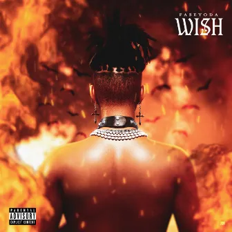 Wish by Fase Yoda