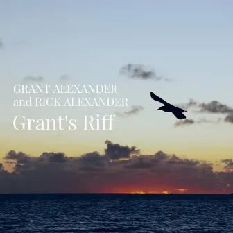 Grant's Riff by Rick Alexander