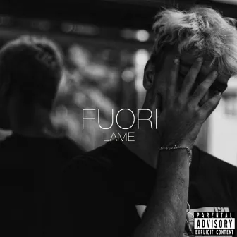 Fuori by Lame